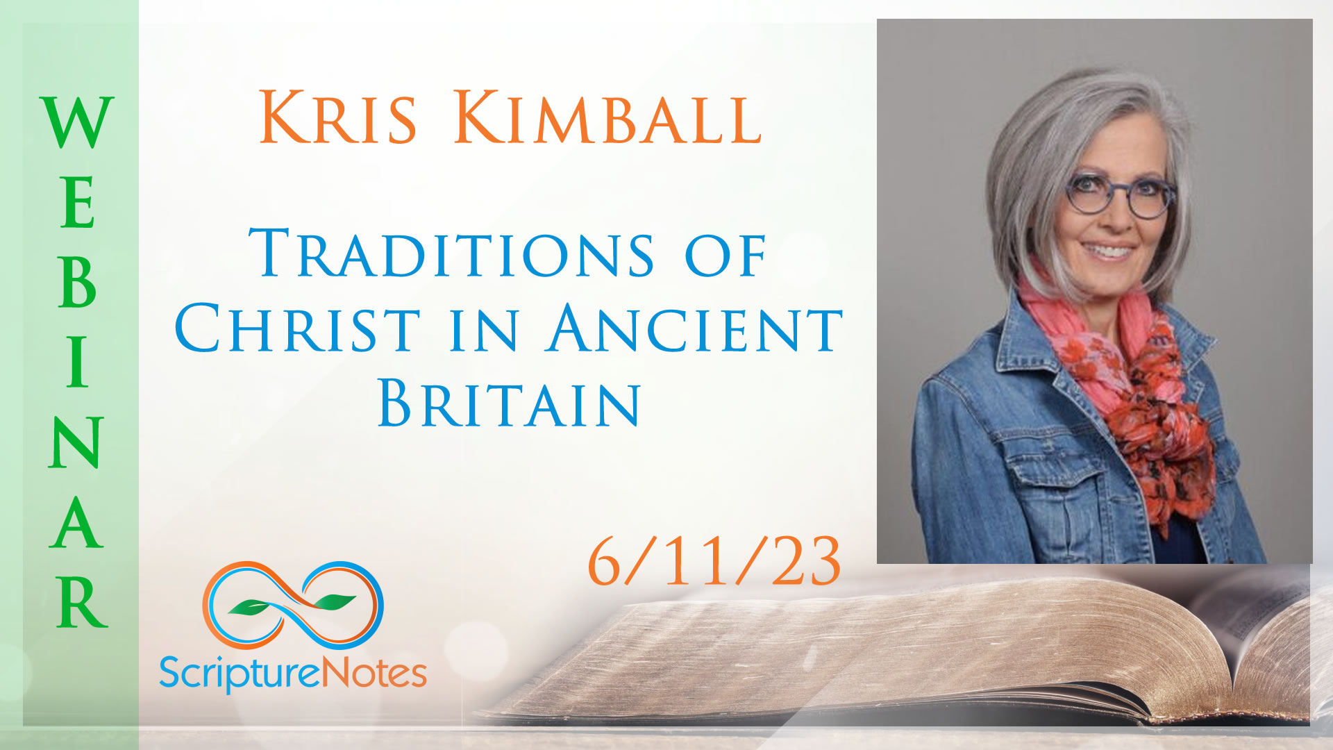 Kris Kimball Traditions of Christ in Ancient Britain