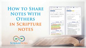 How to Share Notes With Others in Scripture Notes
