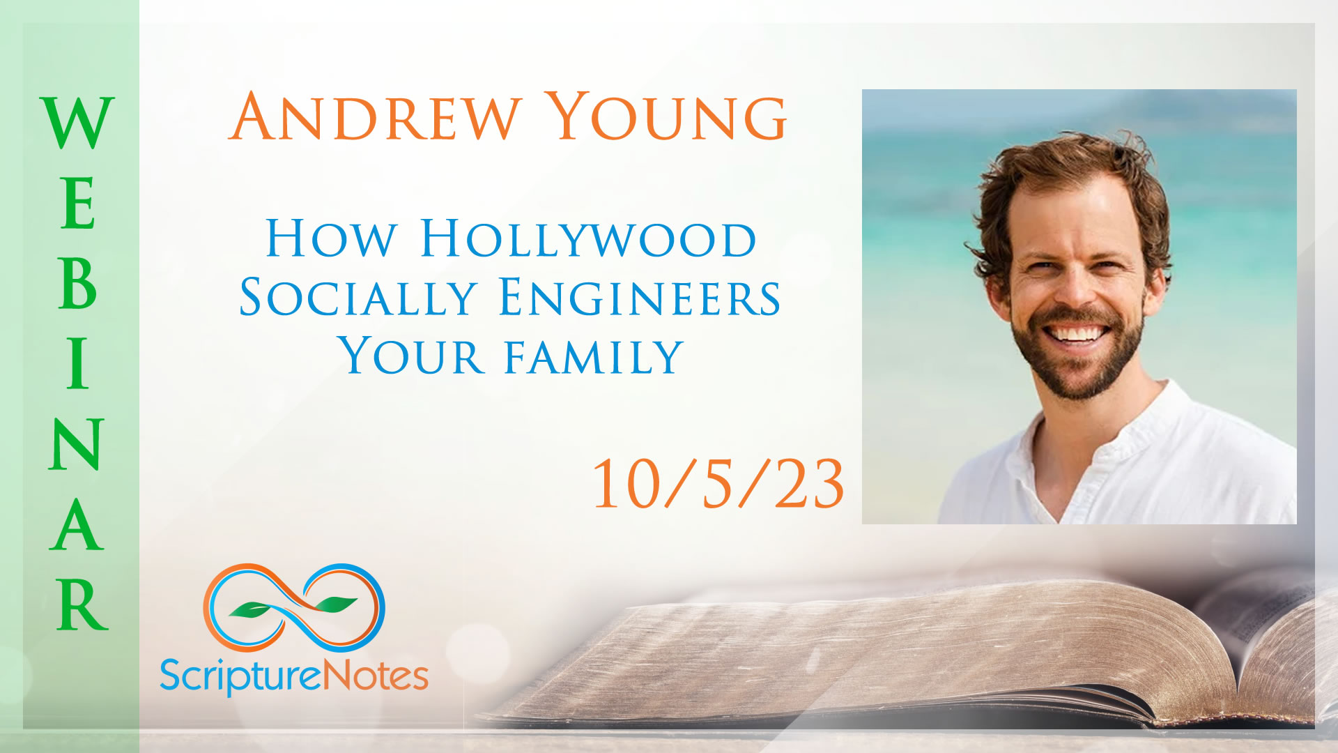 Andrew Young webinar how Hollywood socially engineers your family