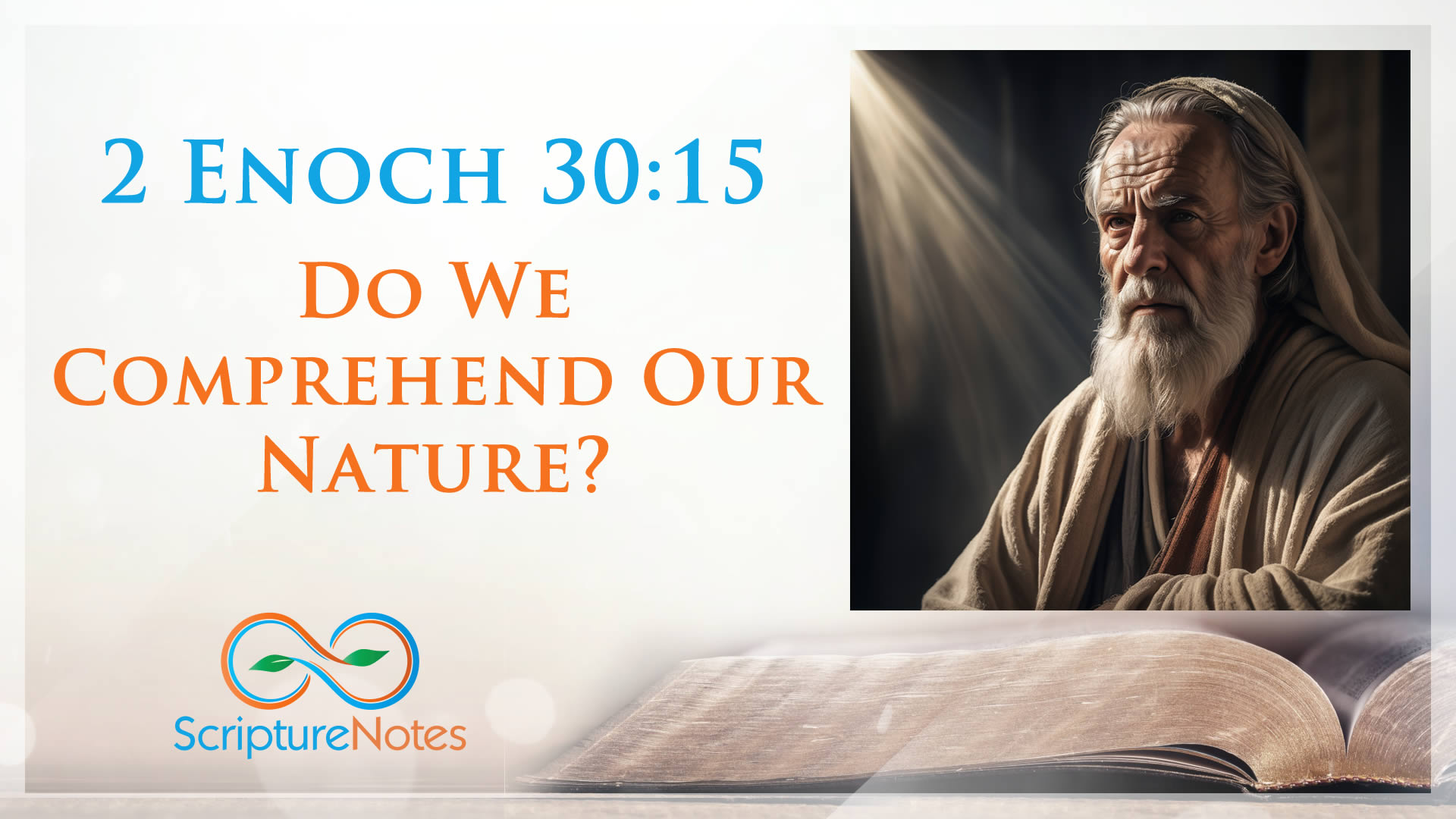 Do we comprehend our nature