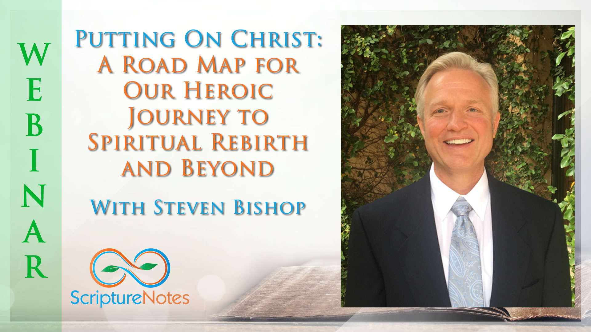 Putting On Christ A Road Map for Our Heroic Journey to Spiritual Rebirth and Beyond