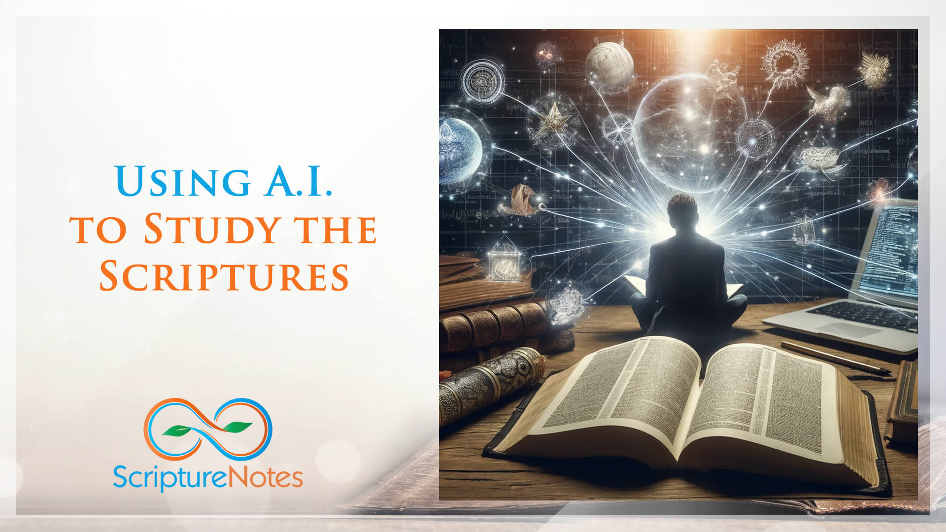Using AI to Study the Scriptures