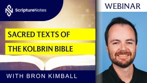 Sacred Texts of the Kolbrin Bible - Bron Kimball