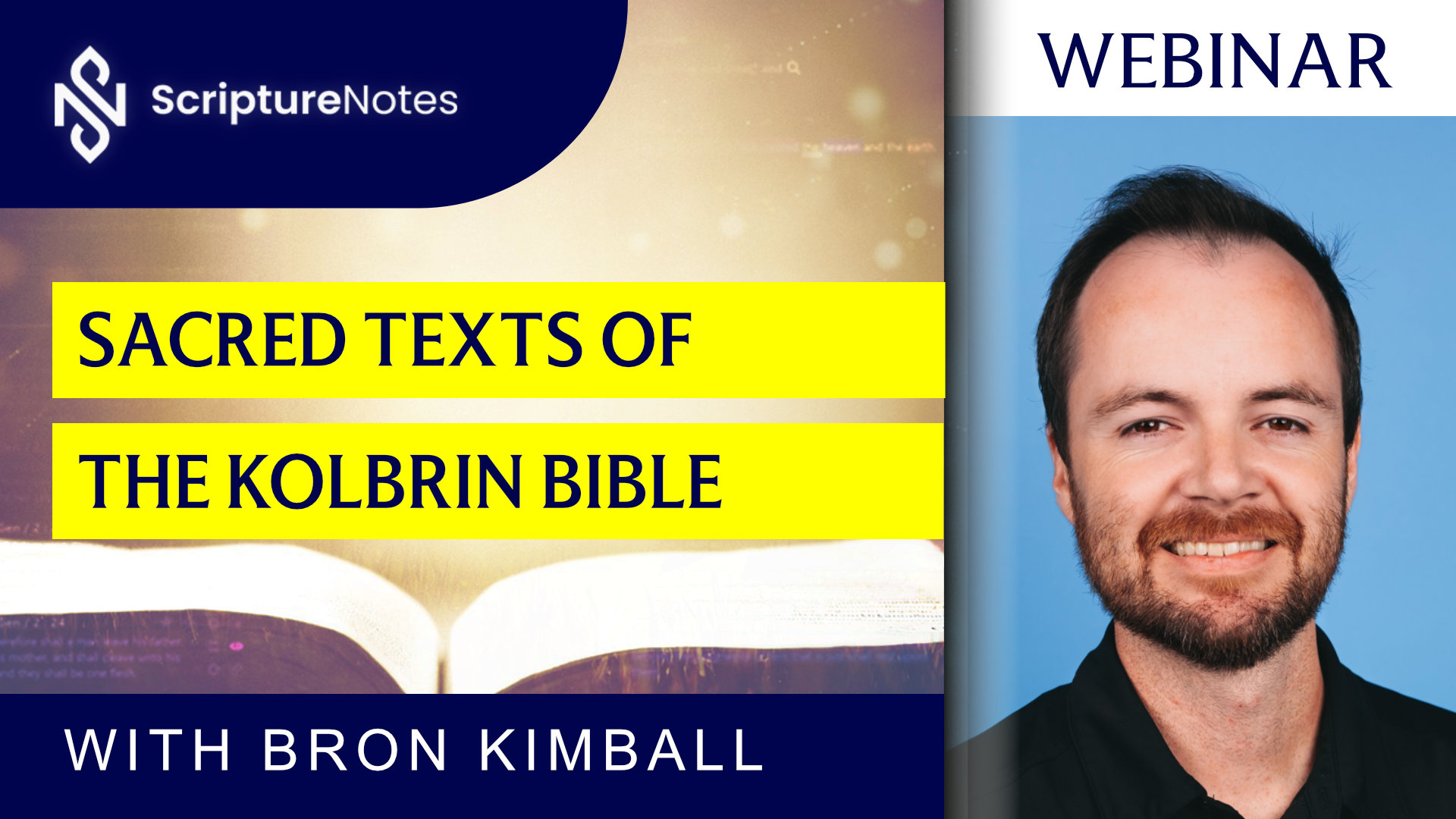 Sacred Texts of the Kolbrin Bible - Bron Kimball